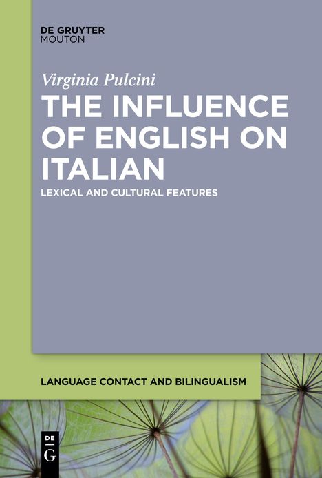 Virginia Pulcini: The Influence of English on Italian, Buch