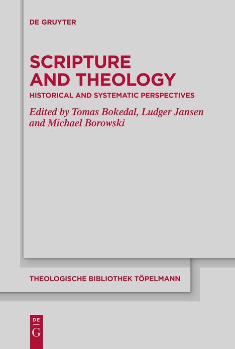 Scripture and Theology, Buch