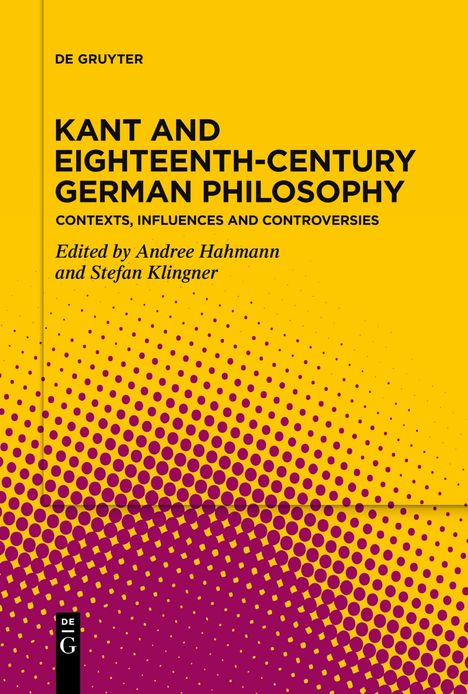 Kant and Eighteenth-Century German Philosophy, Buch