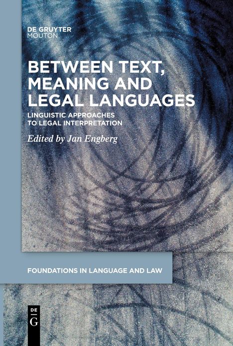 Between Text, Meaning and Legal Languages, Buch