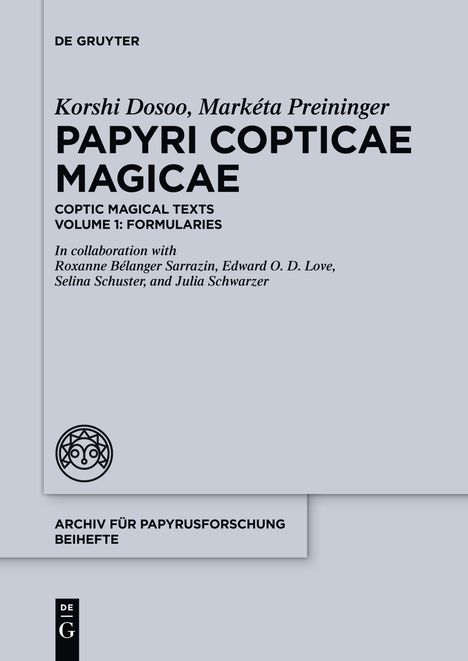 Korshi Dosoo: Papyri Copticae Magicae, Buch