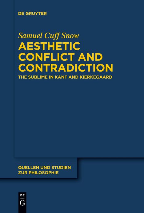 Samuel Cuff Snow: Aesthetic Conflict and Contradiction, Buch
