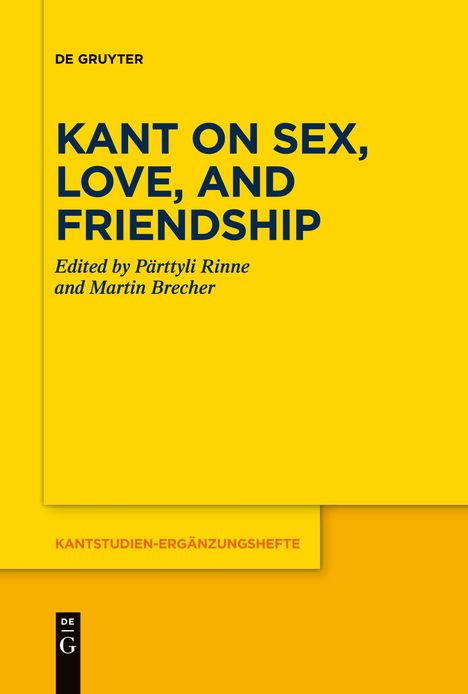 Kant on Sex, Love, and Friendship, Buch