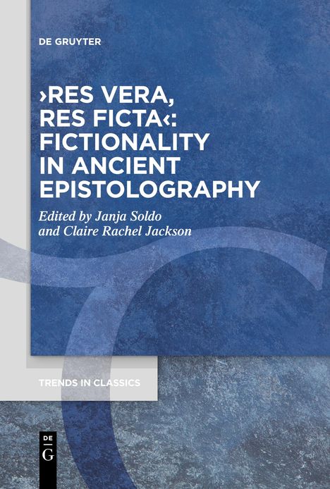 ¿res vera, res ficta¿: Fictionality in Ancient Epistolography, Buch