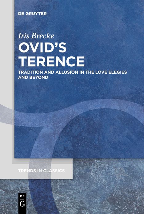 Iris Brecke: Ovid's Terence, Buch