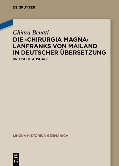 Titel: "Die 'Chirurgia Magna' Lanfranks von Mailand in deutscher Übersetzung." Beige Hintergrund, schlichtes Design.