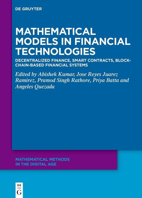 Titel: "Mathematical Models in Financial Technologies". Herausgeber: Abishek Kumar, Jose Reyes Juarez Ramirez, u.a.
