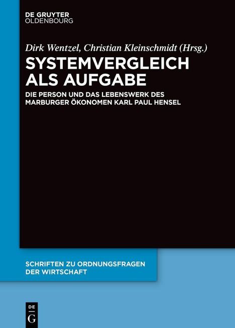 "Systemvergleich als Aufgabe" von Dirk Wentzel und Christian Kleinschmidt; blaue und schwarze Farben, Verlag De Gruyter.