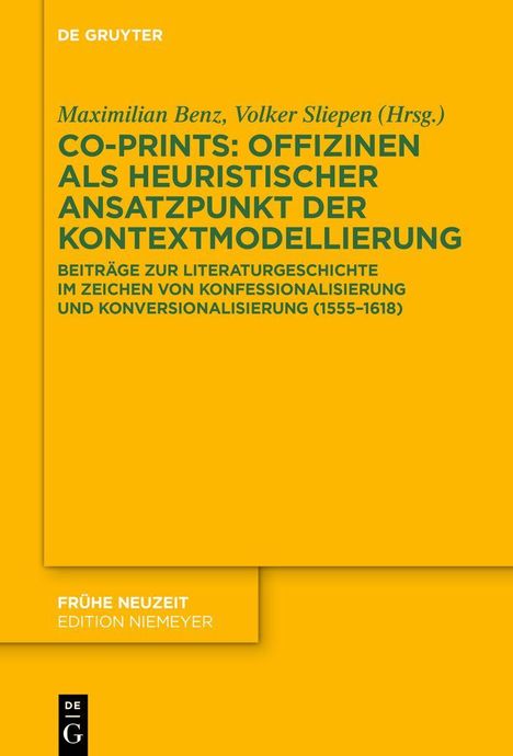 Gelbes Buchcover, Titel: "CO-Prints: Offizinen als heuristischer Ansatzpunkt der Kontextmodellierung".