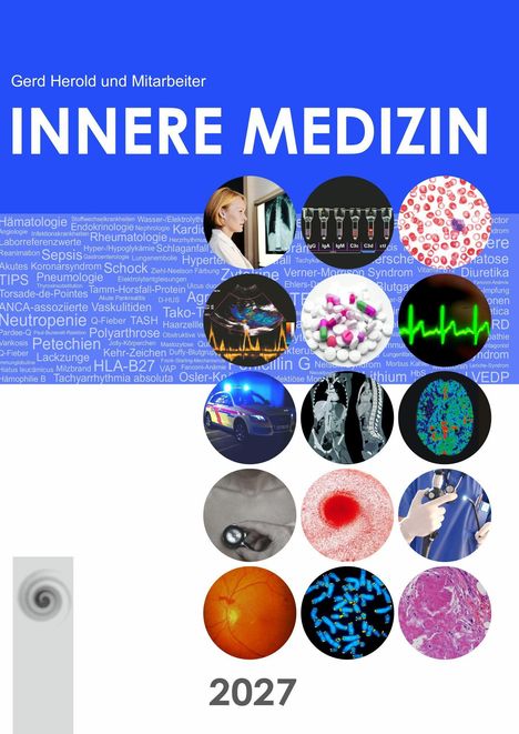 Titel: "Gerd Herold und Mitarbeiter - INNERE MEDIZIN 2027". Hintergrund: medizinische Begriffe. Verschiedene medizinische Bilder und eine Jahreszahl.