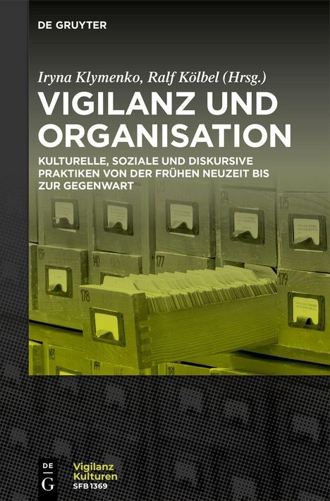 Titel: Vigilanz und Organisation. Karteikästen mit Dokumenten. Oben "De Gruyter" als Verlagsname.