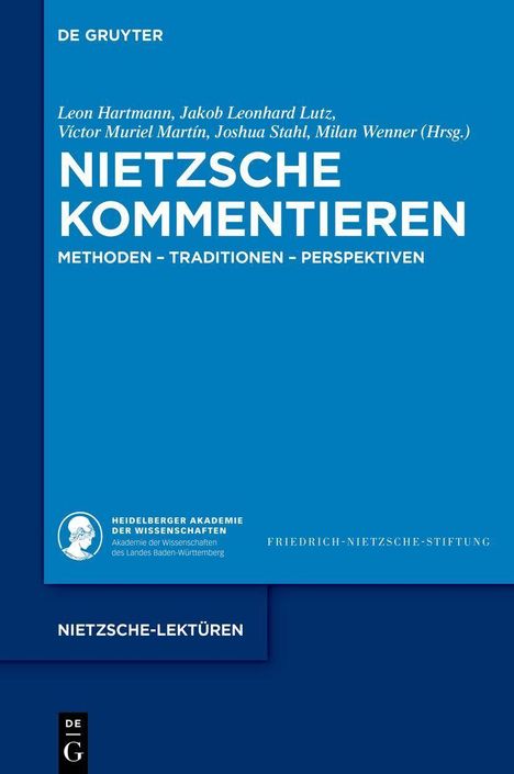 Buchtitel: "Nietzsche kommentieren: Methoden - Traditionen - Perspektiven". Blauer Hintergrund, Logos von De Gruyter und Heidelberger Akademie.
