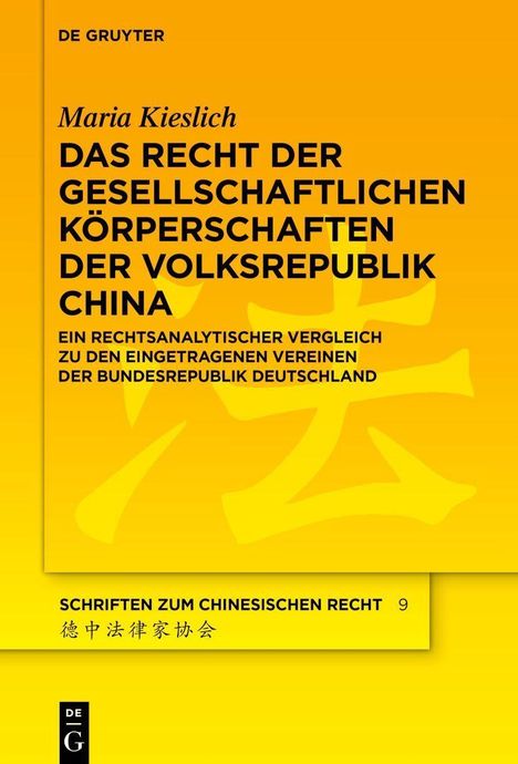 Titel: "Das Recht der gesellschaftlichen Körperschaften der Volksrepublik China". Gelber Hintergrund mit schwarzem Text.