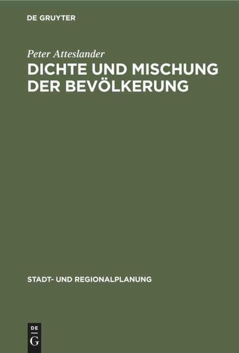 Peter Atteslander: Dichte und Mischung der Bevölkerung, Buch