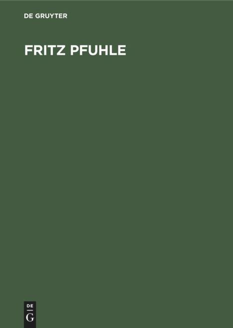 Fritz Pfuhle, Buch