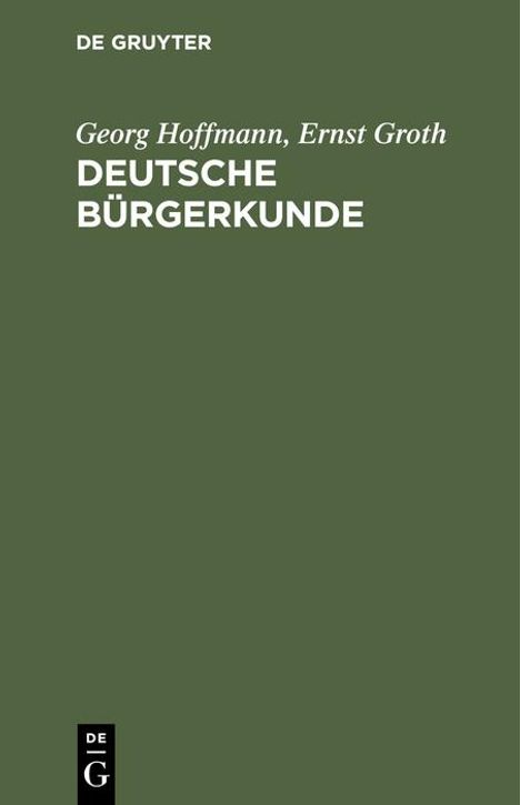 Ernst Groth: Deutsche Bürgerkunde, Buch