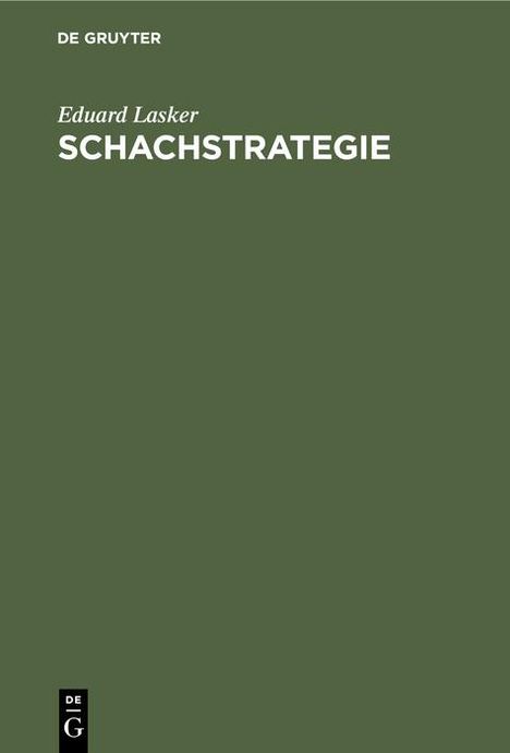 Eduard Lasker: Schachstrategie, Buch