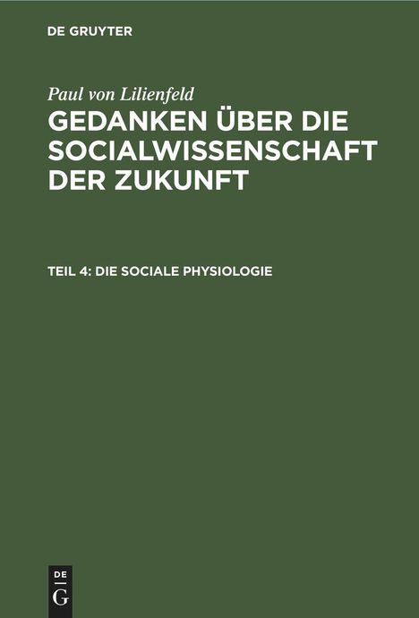 Paul Von Lilienfeld: Die sociale Physiologie, Buch