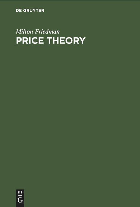 Milton Friedman: Price Theory, Buch
