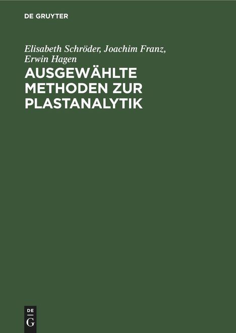 Elisabeth Schröder: Ausgewählte Methoden zur Plastanalytik, Buch