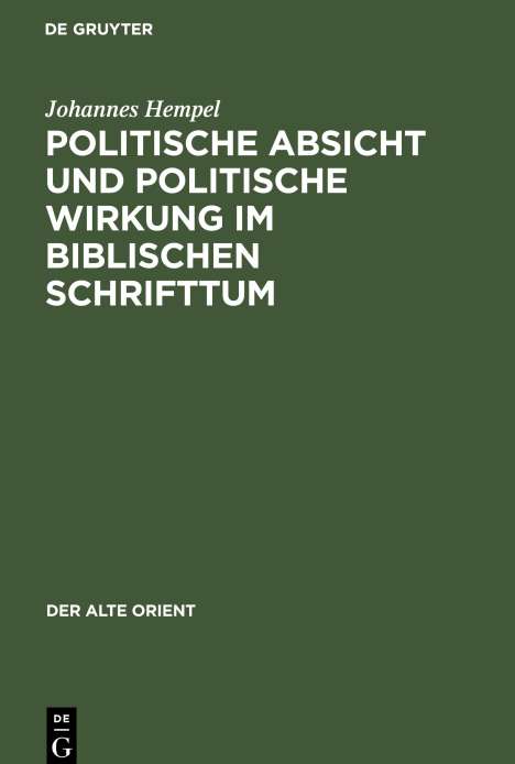 Johannes Hempel: Politische Absicht und politische Wirkung im biblischen Schrifttum, Buch