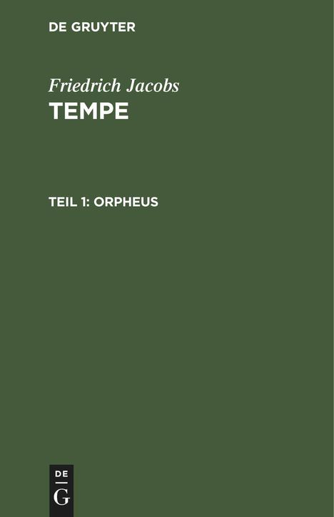 Friedrich Jacobs: Orpheus, Buch