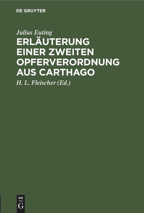 Julius Euting: Erläuterung einer zweiten Opferverordnung aus Carthago, Buch