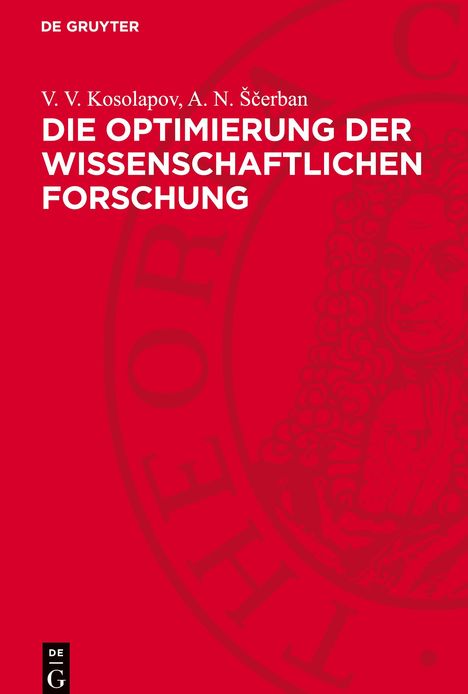 A. N. ¿¿Erban: Die Optimierung der wissenschaftlichen Forschung, Buch