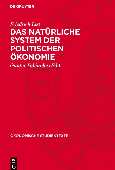 Friedrich List: Das natürliche System der politischen Ökonomie, Buch