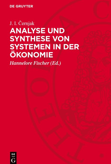 J. I. ¿Ernjak: Analyse und Synthese von Systemen in der Ökonomie, Buch