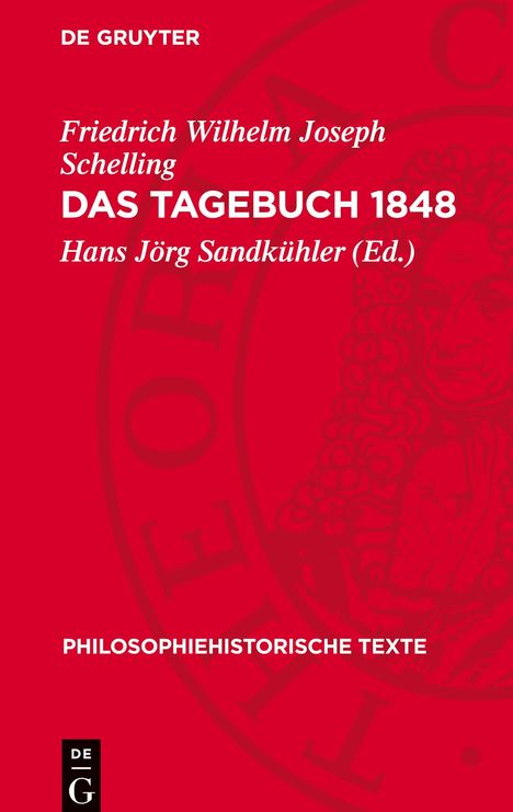 Friedrich Wilhelm Joseph Schelling: Das Tagebuch 1848, Buch