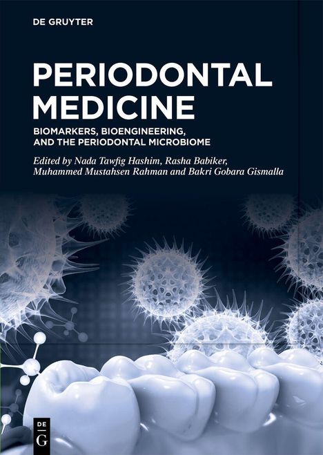 Text: "Periodontal Medicine: Biomarkers, Bioengineering, and the Periodontal Microbiome." Abgebildet sind vergrößerte Zahnkeime.