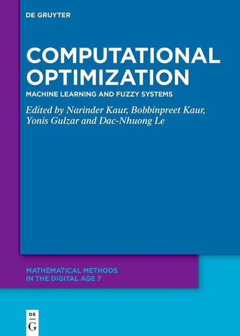 Titel: "Computational Optimization: Machine Learning and Fuzzy Systems", herausgegeben von Narinder Kaur et al.