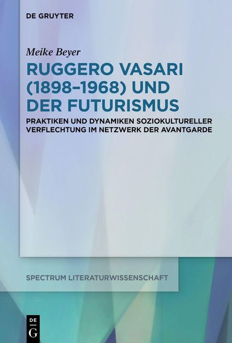 Titel: Ruggero Vasari (1898–1968) und der Futurismus. Hintergrund: Abstrakte, überlappende Farbfelder. Logo unten links.