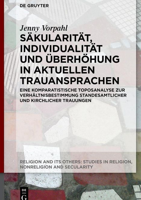 Das Buchcover zeigt den Titel "Säkularität, Individualität und Überhöhung in aktuellen Trauansprachen" von Jenny Vorpahl.