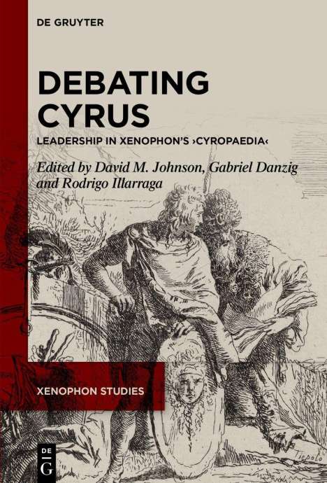 "DEBATING CYRUS: LEADERSHIP IN XENOPHON'S 'CYROPAEDIA'. Illustration von zwei Figuren in antiker Kleidung."