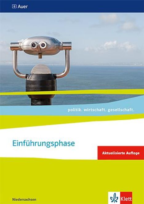 politik. wirtschaft. gesellschaft. Themenheft Einführungsphase. Ausgabe Niedersachsen ab 2018, Buch