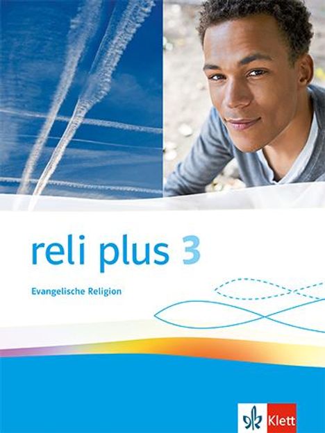 reli plus 3. Schulbuch Klasse 9/10. Allgemeine Ausgabe, Buch