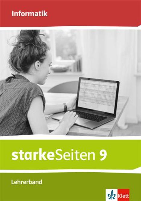 starkeSeiten Informatik 9. Handreichungen für den Unterricht Klasse 9. Ausgabe Bayern Mittelschule, Buch