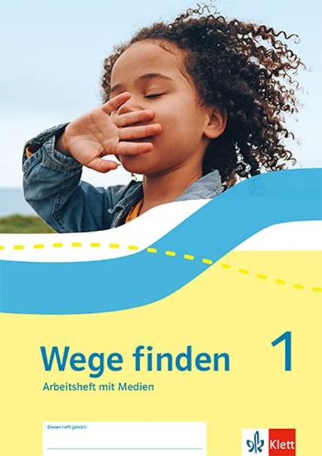 Wege finden 1. Ausgabe Berlin, Brandenburg, Mecklenburg-Vorpommern, Sachsen, Sachsen-Anhalt, Thüringen, 1 Buch und 1 Diverse