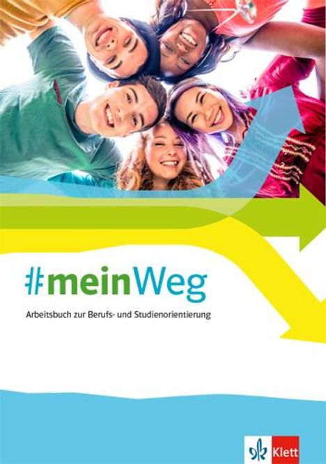 #mein Weg. Arbeitsbuch zur Berufs- und Studienorientierung, Buch