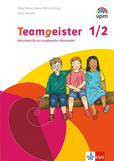 Teamgeister 1/2. Aktivitäten für ein respektvolles Miteinander, Buch