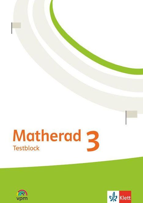 "Matherad 3 Testblock" in orange unten links. Oben grüne und graue Kreisbögen, zwei Logos unten.