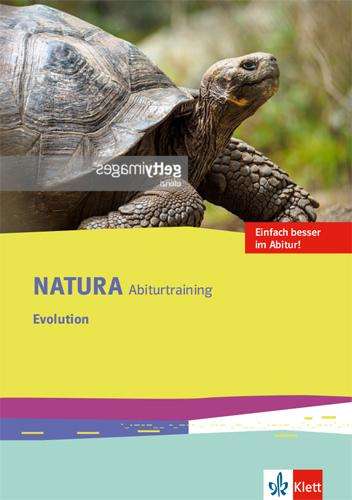 Natura Abiturtraining Evolution. Klassen 10-12 (G8), Klassen 11-13 (G9), Buch