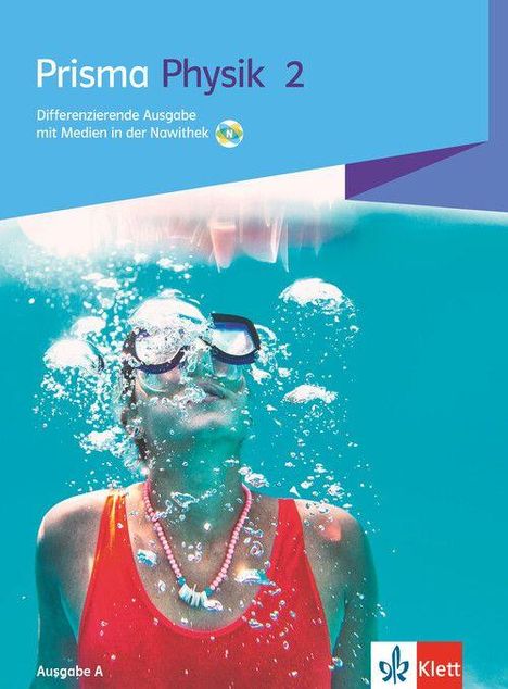 „Prisma Physik 2“, „Differenzierende Ausgabe mit Medien in der NawiThek“. Frau mit Taucherbrille im Wasser.