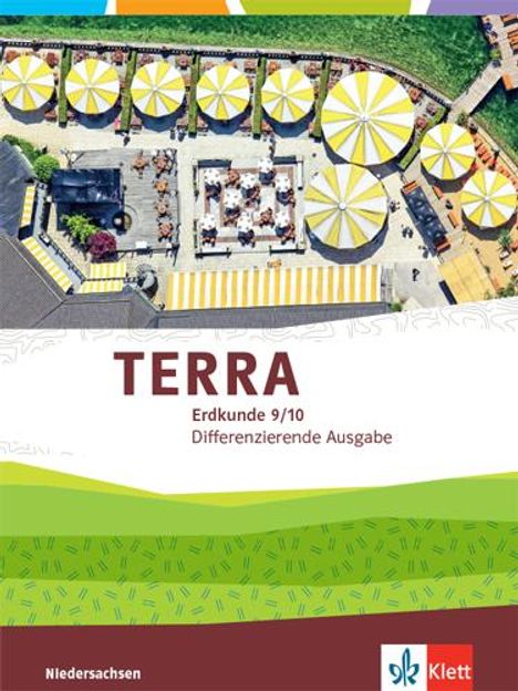 TERRA Erdkunde 9/10. Differenzierende Ausgabe Niedersachsen, Bremen, Schleswig-Holstein, Buch