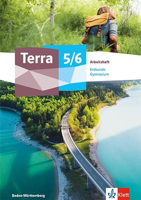 Terra Geographie 5/6. Arbeitsheft Klasse 5/6. Ausgabe Baden-Württemberg Gymnasium, Buch