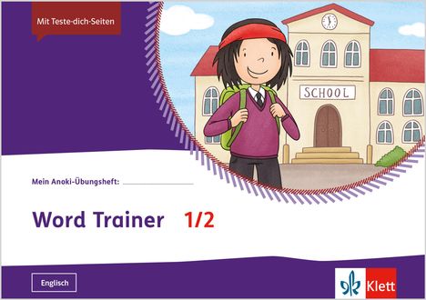 Mein Anoki-Übungsheft. Word Trainer. Arbeitsheft 1./2. Schuljahr, Buch