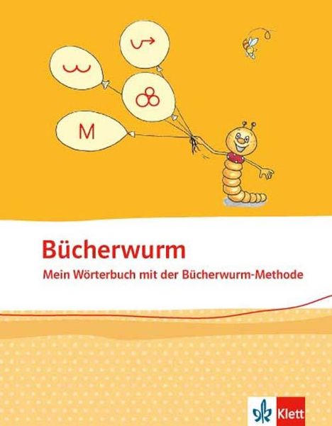 Bücherwurm. Mein Wörterbuch mit Rechtschreibstrategien, Buch