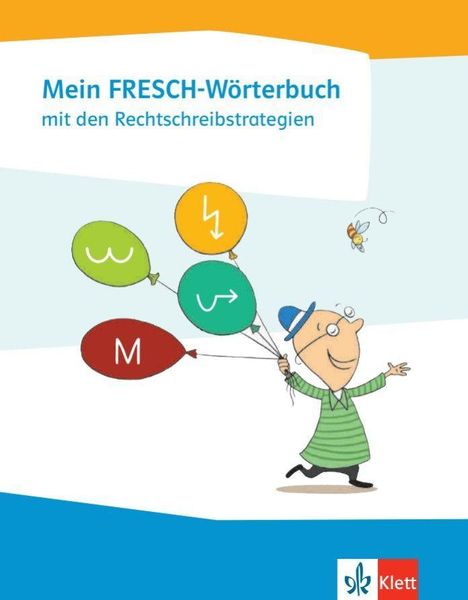 Mein FRESCH Wörterbuch mit den Rechtschreibstrategien, Buch